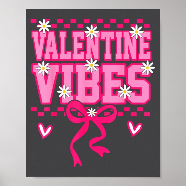 Cute Valentine Vibes Smile Face Valentines Day Gir Poster (Framsidan)