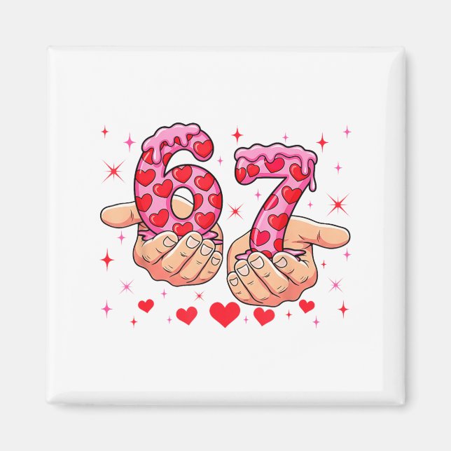 Cute Valentines Day 67 Hearts Funny Six Seven Meme Magnet (Framsidan)