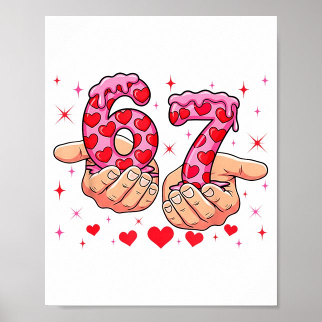 Cute Valentines Day 67 Hearts Funny Six Seven Meme Poster (Framsidan)