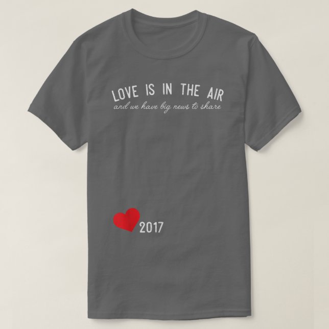 Cute Valentine's Day Pregnancy Announcement  2017  T Shirt (Design framsida)