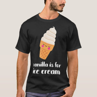 Cute Vanilla är avsett för isgräddling T Shirt