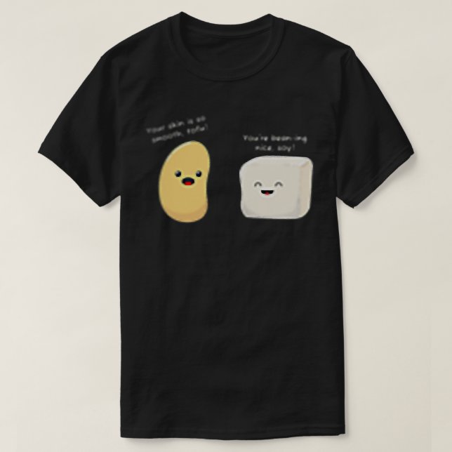 Cute Vegan Pun Tofu och Beans kärlek Food T-Shirt (Design framsida)