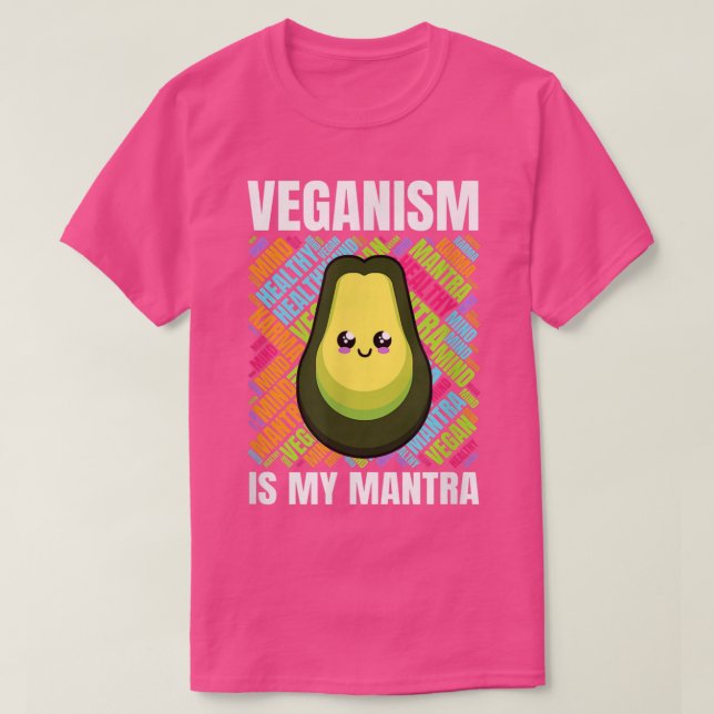 Cute Veganism är min Mantra Avocado T Shirt (Design framsida)