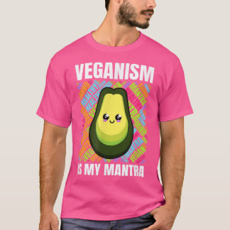 Cute Veganism är min Mantra Avocado T Shirt