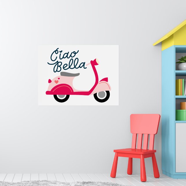 Cute Vespa Scooter Ciao Bella Poster (Barnkammare 1)