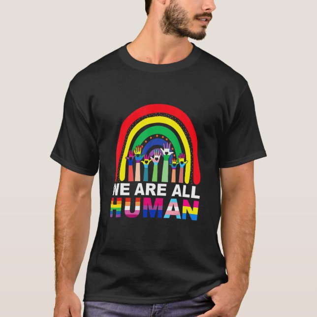 Cute vi är alla mänskligt Pride Ally Rainbow Lgbt  T Shirt (Framsida)