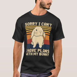 Cute Vintage Förlåt att jag inte kan ha några plan T Shirt
