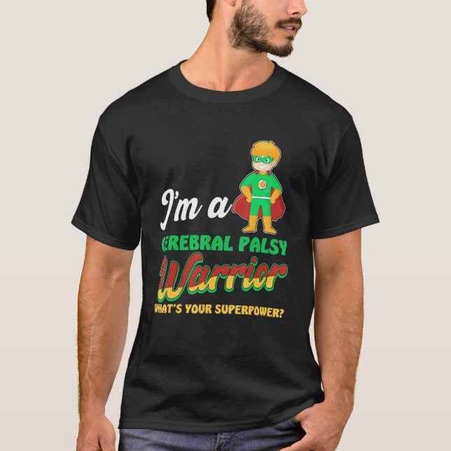 Cute Warrior Cp Hero Cerebral Palsy Awareness T Shirt (Framsida)
