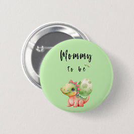 Cute Watercolor Baby Dinosaur Mamma to be Button Knapp