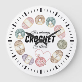 Cute watercolor yarn it's always crochet o'clock stor klocka
