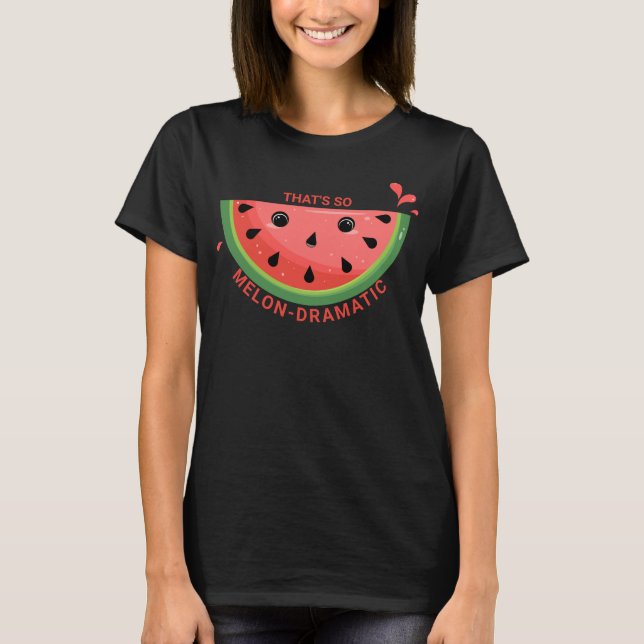 Cute Watermelon Pun, Melon-dramatisk T Shirt (Framsida)