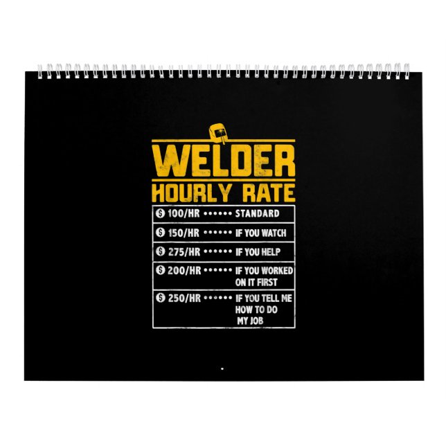 Cute Welder - fet timtaxa | Gått till Welder Kalender (Omslag)