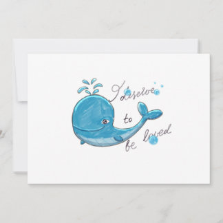 Cute whale - I deserve to be loved Kort
