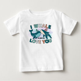 Cute Whale Kärlek Pun Shirt för Baby T Shirt