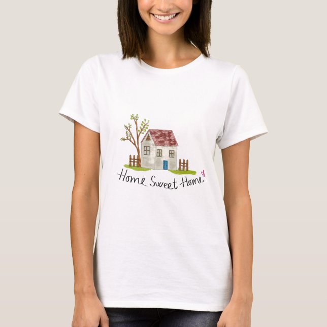 Cute Whimsical Hand-drawn Home Sweet Home T Shirt (Framsida)