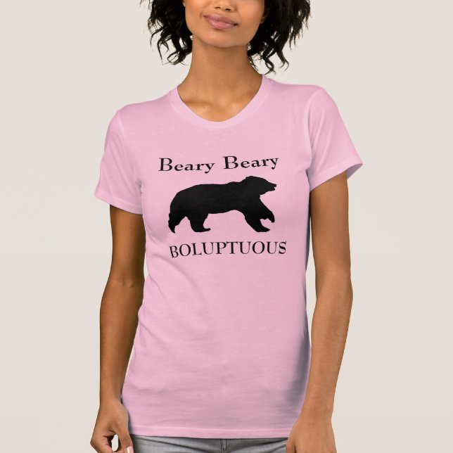 Cute Women's Bear - Beary Beary Boluptuous T-Shirt (Framsida)