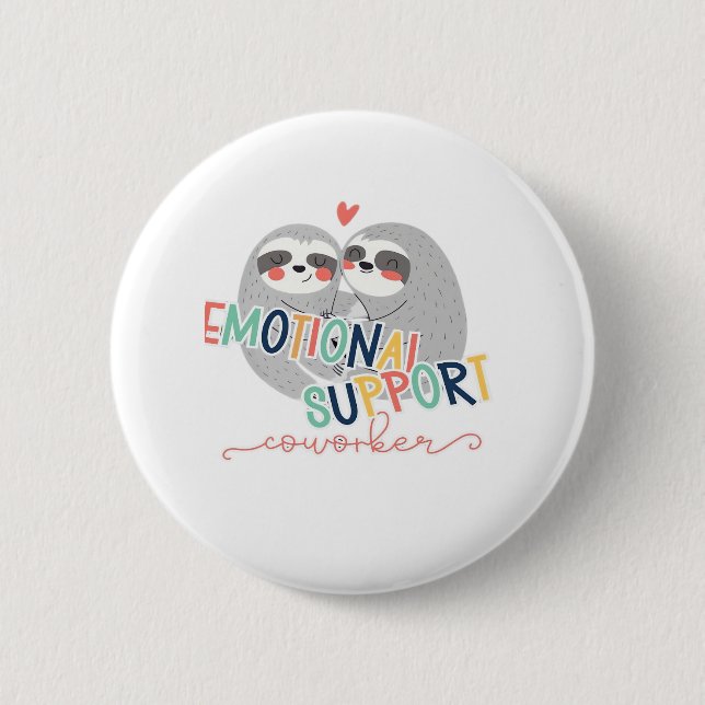 Cute Work Besties, Emotional Help Coworking Sloth  Knapp (Framsida)