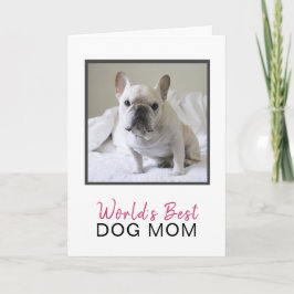 Cute World's Best Hund Mamma Photo Mors dag Kort