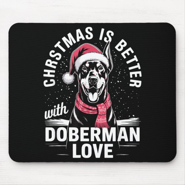 Cute Xmas Christmas Is Better With Doberman Nscher Musmatta (Framsidan)