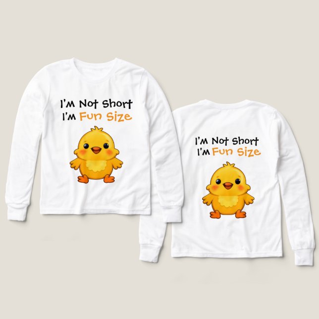 Cute Yellow Chick Fun Size Quote Design T Shirt (Design framsida och baksida)