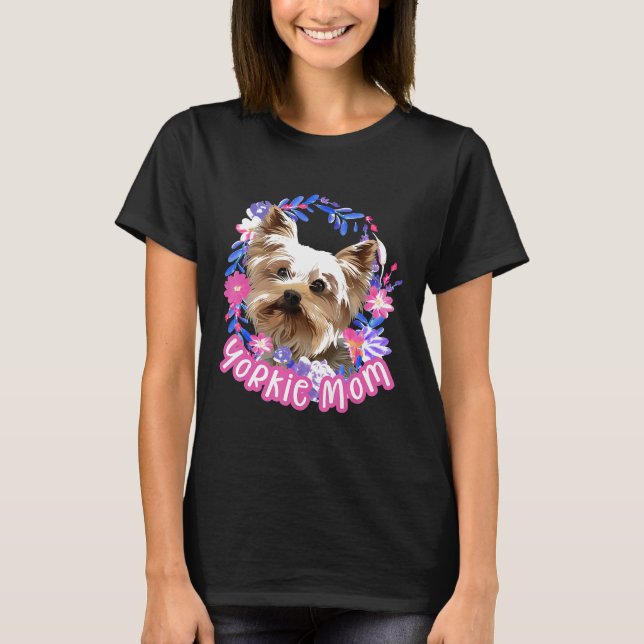 Cute Yorkie Mamma Yorkshire Terrier Hundägare Älsk T Shirt (Framsida)