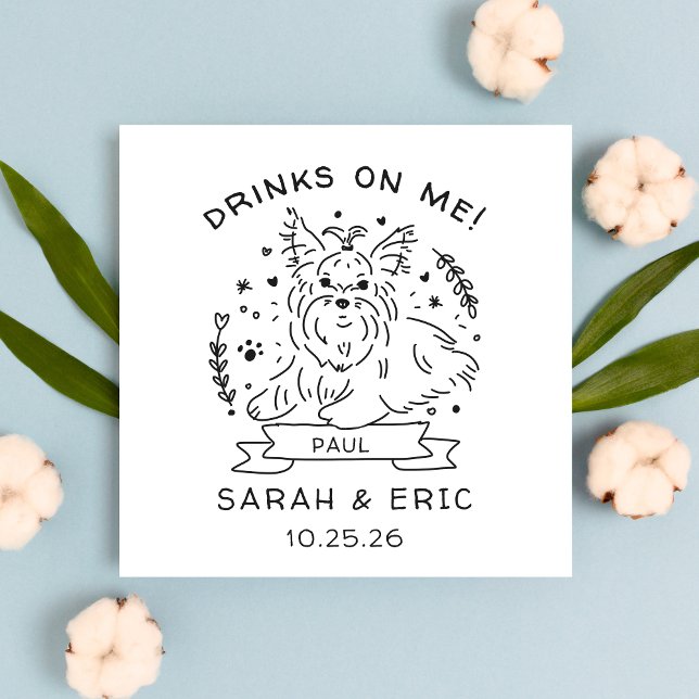Cute Yorkshire skräcker Dog Wedding Drinks on Me Pappersservett (Skapare uppladdad)