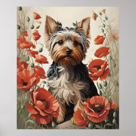 Cute Yorkshire Terrier Botanical Red Poppies Poster