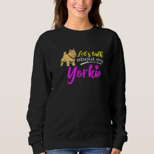 Cute Yorkshire Terrier Lets pratar om My Yorkie T Shirt