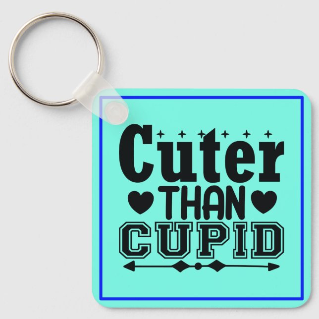 Cuter än Cupid-nyckelkedja Nyckelring (Framsida)