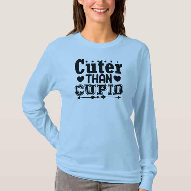 Cuter Than Cupid T Shirt (Framsida)