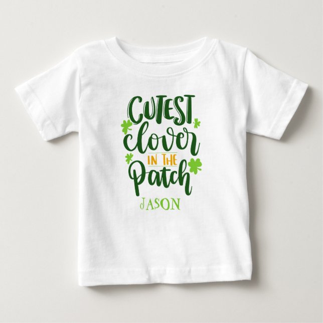 Cutest Klöver i Patch St Paddy Funny Quote Namn T Shirt (Framsida)