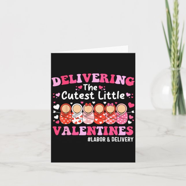 Cutest Little Valentines Labor &amp; Delivery Vale Kort (Framsida)