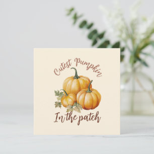 Cutest Pumpkin in Patch