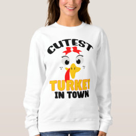 Cutest turkey in town, Thanksgiving Women's's T Shirt
