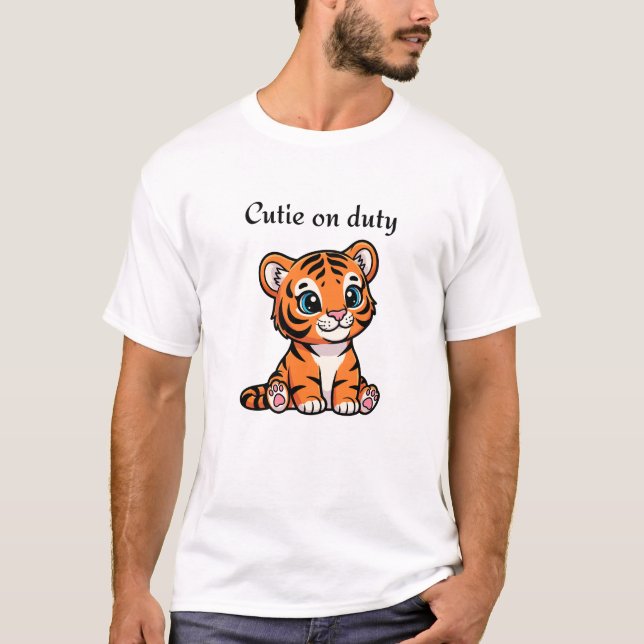 Cutie on Duty Shirt | Cute Baby Tiger Tee (Framsida)