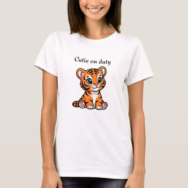 Cutie on Duty Shirt | Cute Baby Tiger Tee (Framsida)