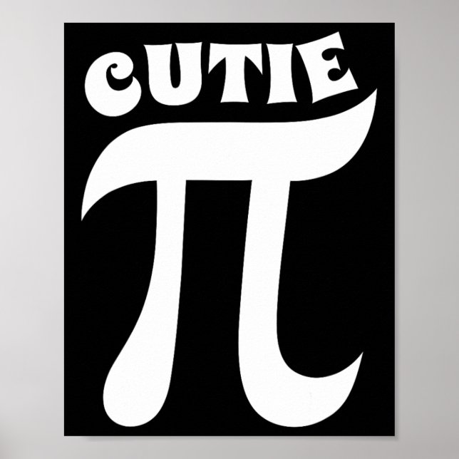 Cutie Paj Funny Pi Day Math Teacher Nerd Geek Poster (Framsidan)