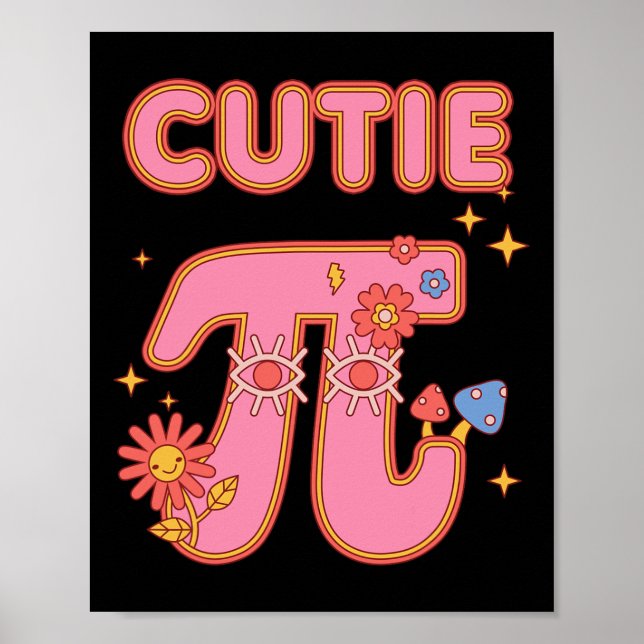 Cutie Pi Lycklig Pi Day Mathematics Math Teacher Poster (Framsidan)