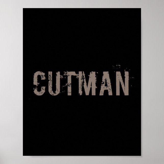 Cutman Tee for Funny Boxer Cutman Sign Poster (Framsidan)