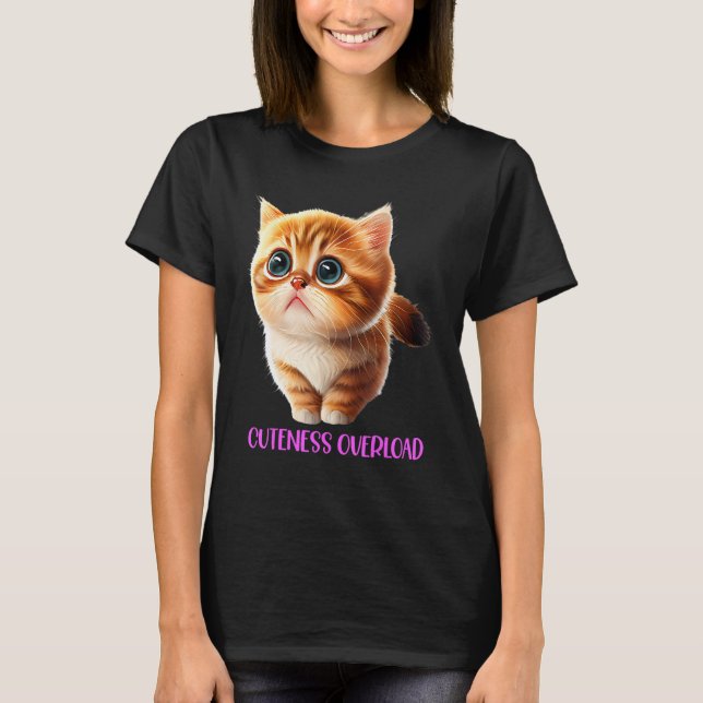 Cutness-överbelastning Cute Cat Kitten Benice Söt T Shirt (Framsida)