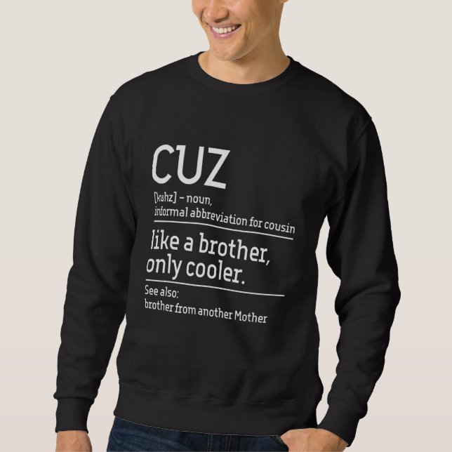 Cuz - Cousin Cousins Matching Familjemedlem Childh Lång Ärmad Tröja (Framsida)