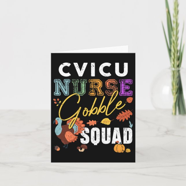 Cvicu Nurse Gobble Squad Thanksgiving Fall Rn Matc Kort (Framsida)