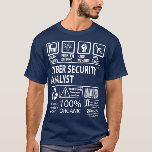 Cyber Security Analyst Cyber Security Analyst T Shirt (Framsida)