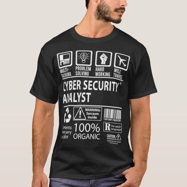 Cyber Security Analyst Cyber Security Analyst T Shirt (Framsida)