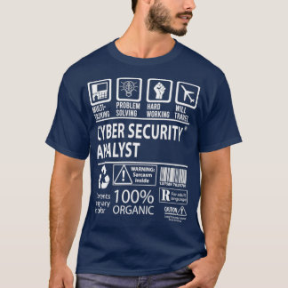 Cyber Security Analyst Cyber Security Analyst T T Shirt