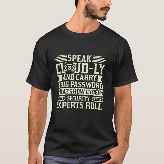 Cyber Security Expert for White Hat Hacker and Cyb T Shirt (Framsida)