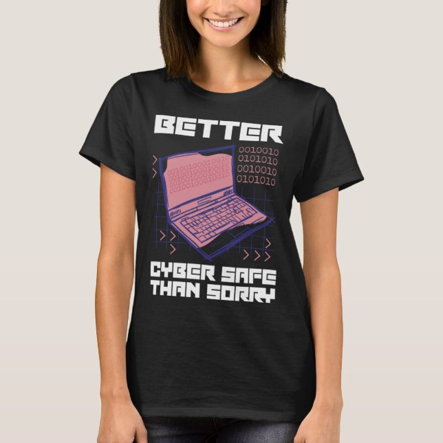 Cyber Security Expert I computer engineer for ethi T Shirt (Framsida)