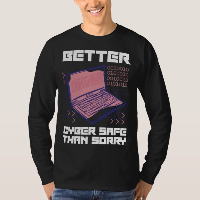 Cyber Security Expert I computer engineer for ethi T Shirt (Framsida)