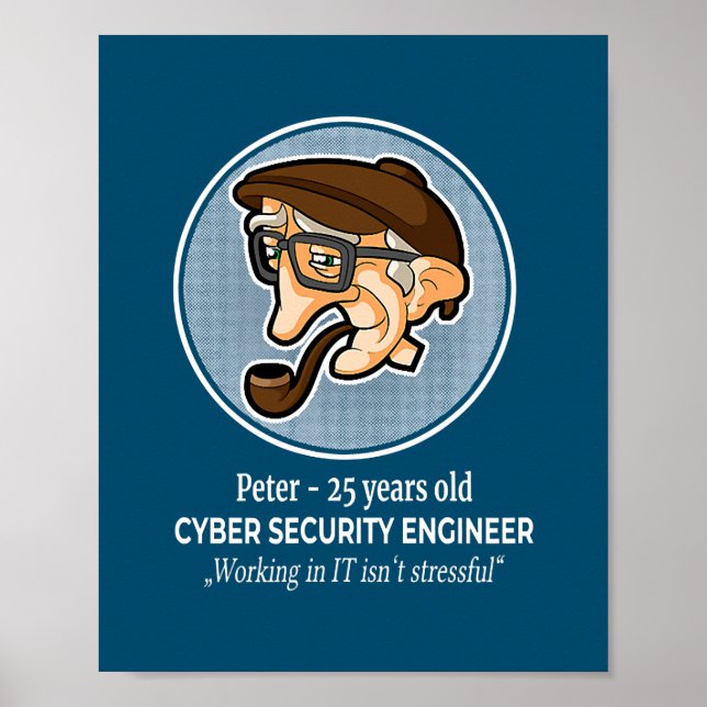 Cyber Security Ingenjör är inte ett stressfullt jo Poster (Framsidan)