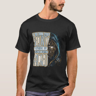 Cyber Warrior for Cyber Security Specialist T Shirt